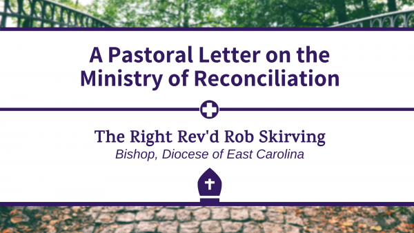 Bishop Skirving's Pastoral Letter on the Ministry of Reconciliation