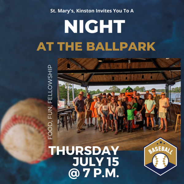 Night at the Ballpark, hosted by St. Mary's, Kinston