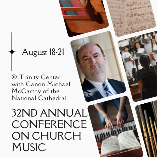 32nd Annual Conference on Church Music