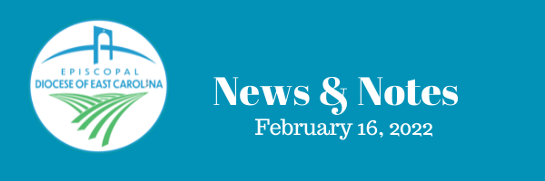 News & Notes, February 16, 2022