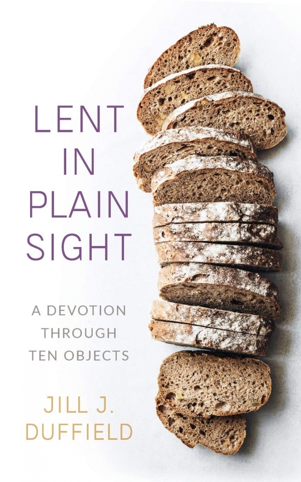 Lent in Plain Sight