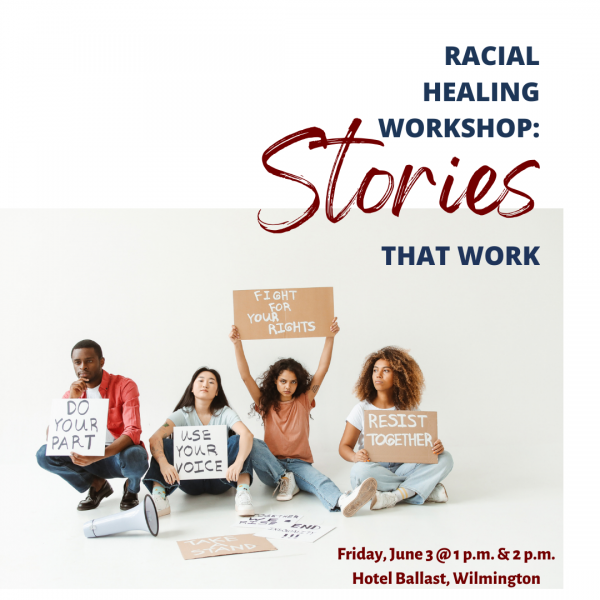 Workshop: Stories That Work by the Racial Healing Commission