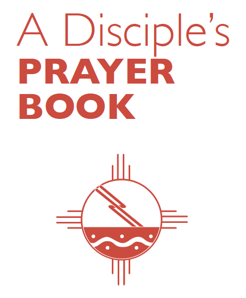 A Disciple's Prayer Book