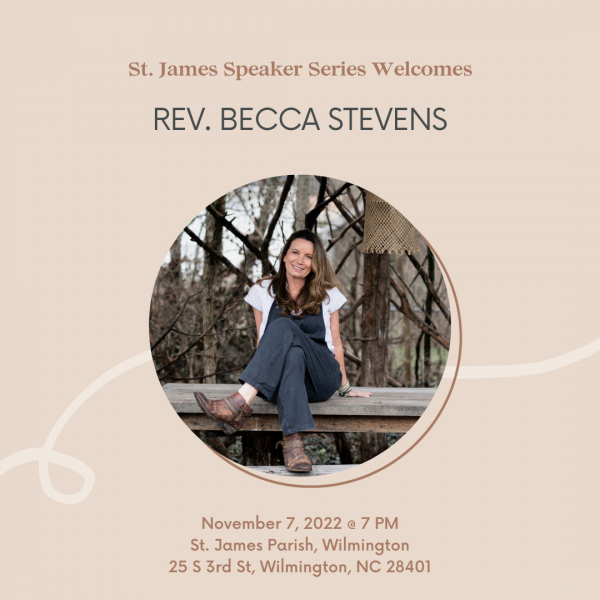 St. James Parish, Wilmington Speaker Series: Becca Stevens