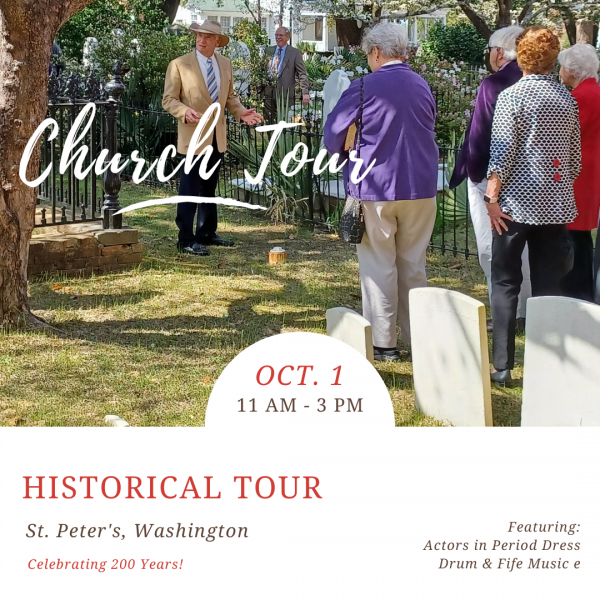 Churchyard & Church History Tour at St. Peter's, Washington: Celebrating 200 Years!