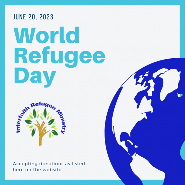 Celebrate World Refugee Day with Interfaith Refugee Ministry (IRM)